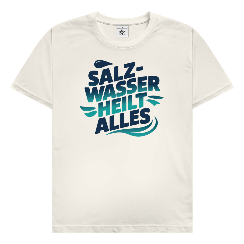 Salzwasser heilt alles T-Shirt maritimes Küsten Vibes Design